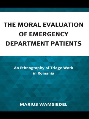 cover image of The Moral Evaluation of Emergency Department Patients
